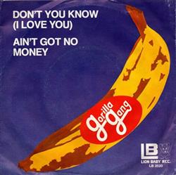 télécharger l'album Gorilla Gang - Dont You Know I Love You Aint Got No Money