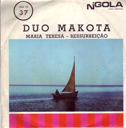 descargar álbum Duo Makota - Maria Teresa Ressureiçao