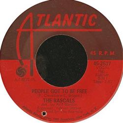 last ned album The Rascals - People Got To Be Free My World
