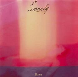 télécharger l'album Lonely - Burn