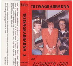 lataa albumi Trosagrabbarna Mé Elisabeth Lord - Trosagrabbarna 2
