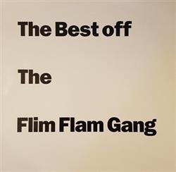 last ned album The Flim Flam Gang - The Best Off The Flim Flam Gang