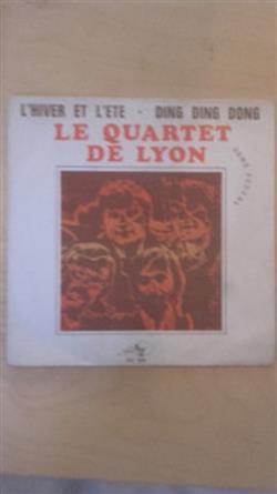 écouter en ligne Le Quartet De Lyon - lhiver et lété ding ding dong