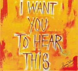 descargar álbum Ronnie Wood - I Want You To Hear This