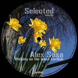 baixar álbum Alex Sosa - Walking On The Loose Kurdish
