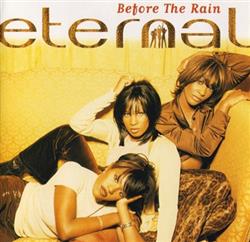 last ned album Eternal - Before The Rain