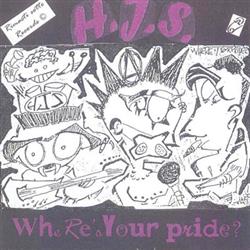 HJS - Wheres Your Pride
