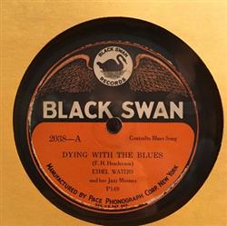 ouvir online Ethel Waters And Her Jazz Masters - Dying With The Blues Kiss Your Pretty Baby Nice