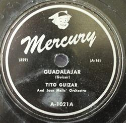 ladda ner album Tito Guizar - Guadalajar Ill Never Love Again