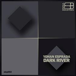 Download Yohan Esprada - Dark River