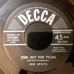 ladda ner album The Ink Spots - Dream AwhileTime Out For Tears