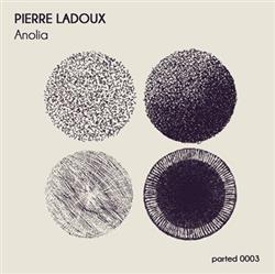 descargar álbum Pierre LaDoux - Anolia