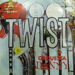 last ned album Orquesta Danny - Twist