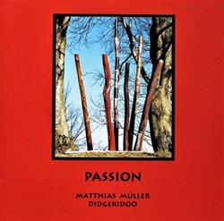 Matthias Müller - Passion
