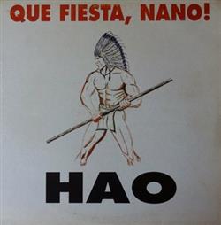last ned album HAO - Que Fiesta Nano
