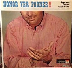 online anhören Robert Treyz And His Acton Promenders - Honor Yer Podner Square Dance Favorites