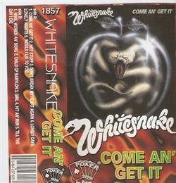 lataa albumi Whitesnake - Come anget it