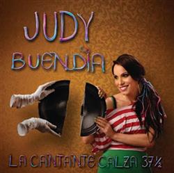 last ned album Judy Buendia - La Cantante Calza 37