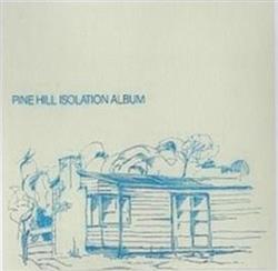 ascolta in linea Electro Motive Force - Pine Hill Isolation Album
