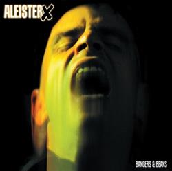 online luisteren Aleister X - Bangers Beans