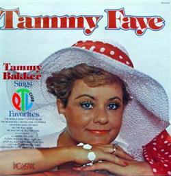 Album herunterladen Tammy Faye - Tammy Bakker Sings PTL Club Favorites