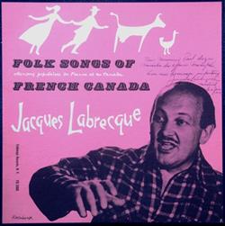 descargar álbum Jacques Labrecque - Folk songs of France and French Canada