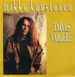 descargar álbum Mikko Kuustonen - Taivas Varjele