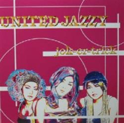 Download United Jazzy - Jok Er Trick