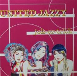 descargar álbum United Jazzy - Jok Er Trick