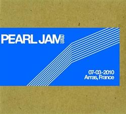 online luisteren Pearl Jam - 07 03 2010 Arras France