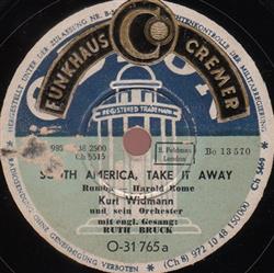 Kurt Widmann Und Sein Orchester - South America Take It Away The Coffee Song