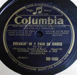 last ned album Frankie Trumbauer & His Orchestra - Breakin In A Pair Of Shoes I Hope Gabriel Likes My Music