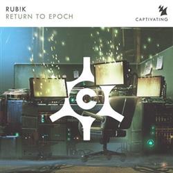 lytte på nettet Rub!k - Return To Epoch