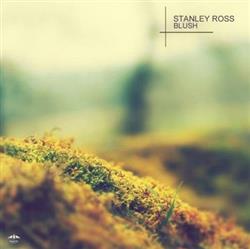 télécharger l'album Stanley Ross - Blush