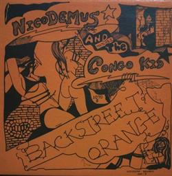 last ned album Nicodemus And Matchez The Congo Kid - Backstreet Orange