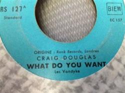 Download Craig Douglas - What Do You Want Pretty Blue Eyes