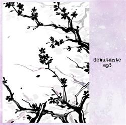 last ned album Debutante - EP3