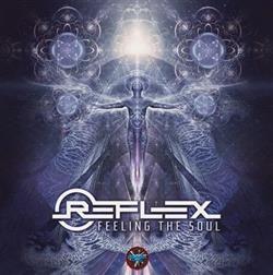 Album herunterladen Reflex - Feeling The Soul