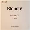 lytte på nettet Blondie - Good Boys 5 Mixes