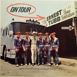 lytte på nettet Ernest Tubb and His Texas Troubadours - On Tour