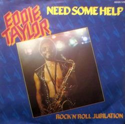 lataa albumi Eddie Taylor - Need Some Help