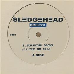 lataa albumi Sledgehead Bristol - Sunshine Brown
