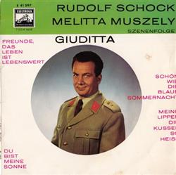 Download Rudolf Schock, Melitta Muszely Franz Lehár - Giuditta Szenenfolge