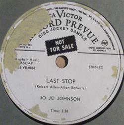 ladda ner album Jo Jo Johnson - Last Stop Im With You