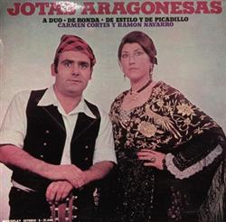 ladda ner album Carmen Cortés, Ramón Navarro - Jotas Aragonesas
