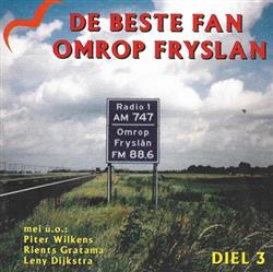 ascolta in linea Various - De Beste Fan Omrop Fryslan Diel 3
