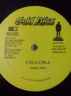Negro Jetro - Cola Cola X Man