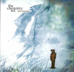 last ned album The Chemistry Set - Blue Monsters