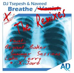 descargar álbum DJ Tsepesh & Naveed - Breathe The Remixes