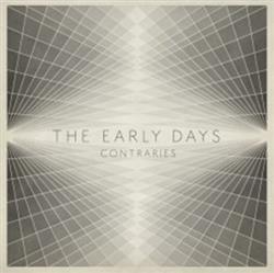 lytte på nettet The Early Days - Contraries EP